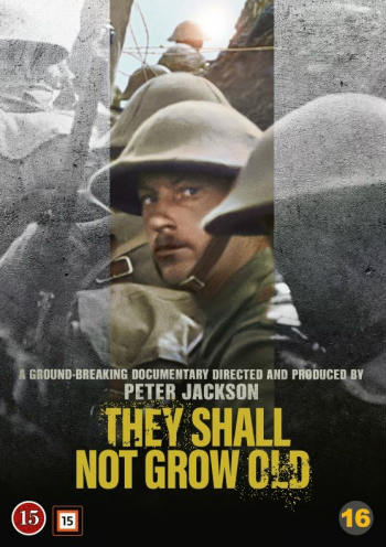 THEY SHALL NOT GROW OLD THEY SHALL NOT GROW OLD